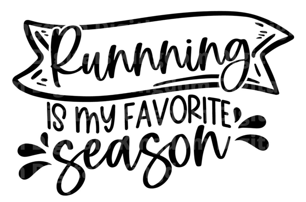 Running Is My Favorite Season SVG Cut File