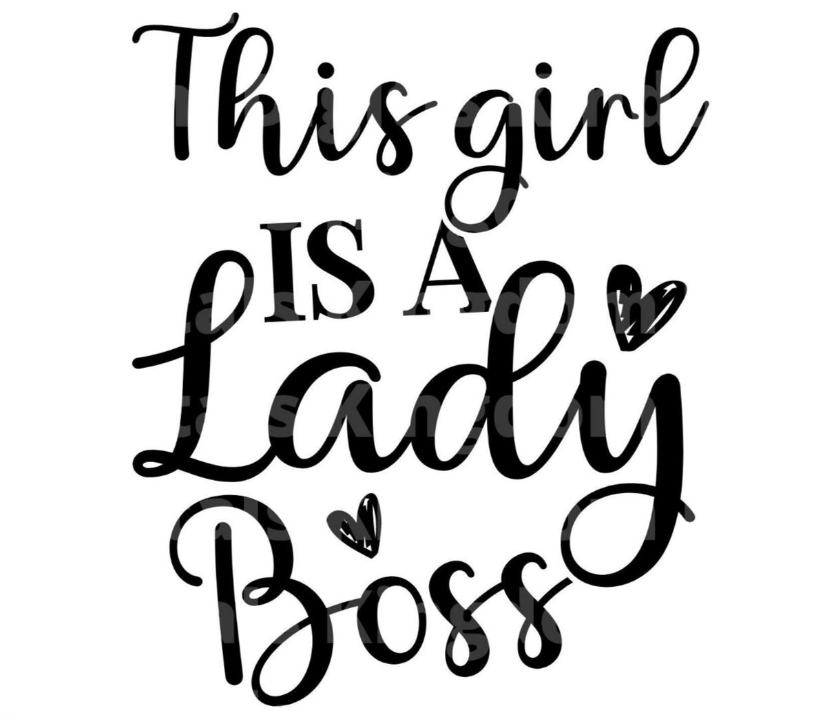 This Girl Is A Lady Boss SVG Cut File