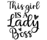 This Girl Is A Lady Boss SVG Cut File