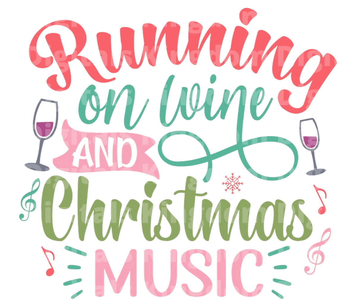 Running on wine & Christmas music SVG Cut File
