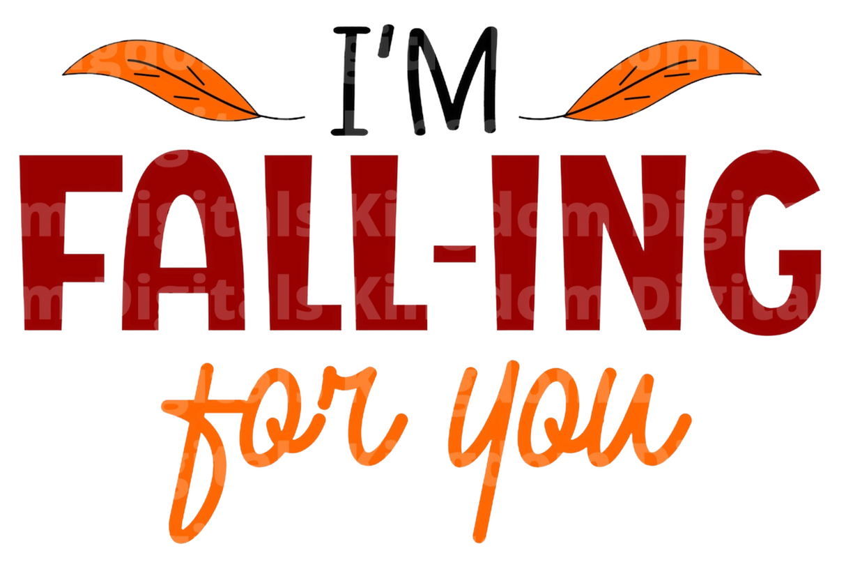 I'm fall-ing for you SVG Cut File