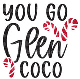 You Go Glen Coco SVG Cut File