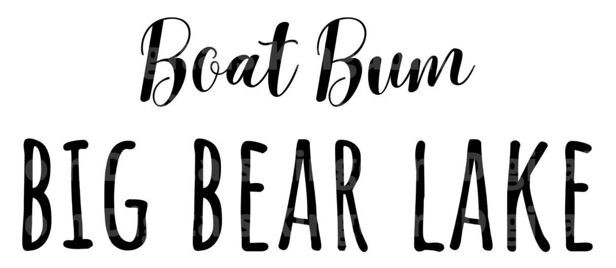 Boat Bum Big Bear SVG Cut File