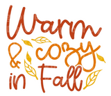 Warm & Cozy in Fall SVG Cut File