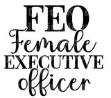 FEO Female Executive Officer SVG Cut File