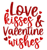Love Kisses & Valentine Wishes SVG Cut File