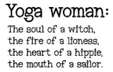 Yoga Woman Soul of a Witch Fire of a Lioness Hippie Sailor SVG Cut File