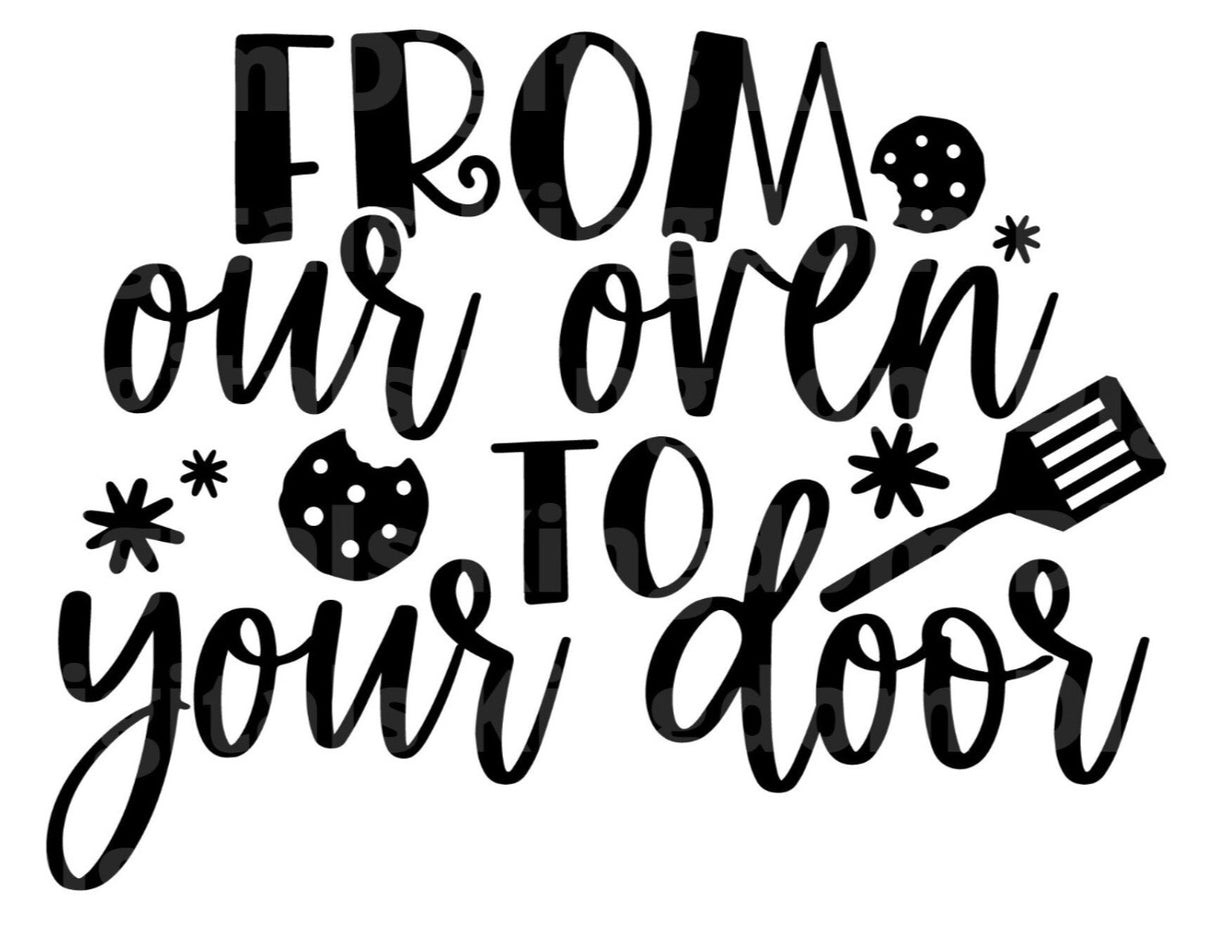 From Our Oven To Your Door SVG Cut File