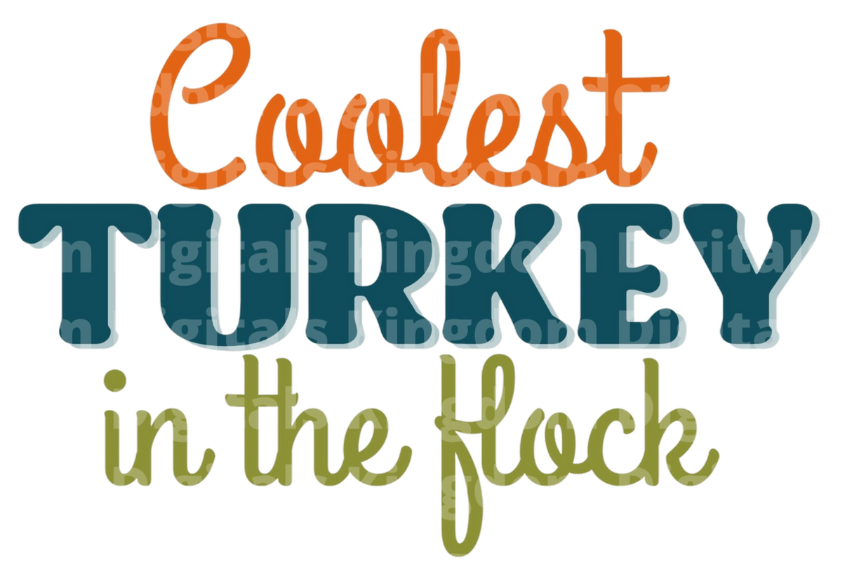 Coolest turkey in the flock SVG Cut File