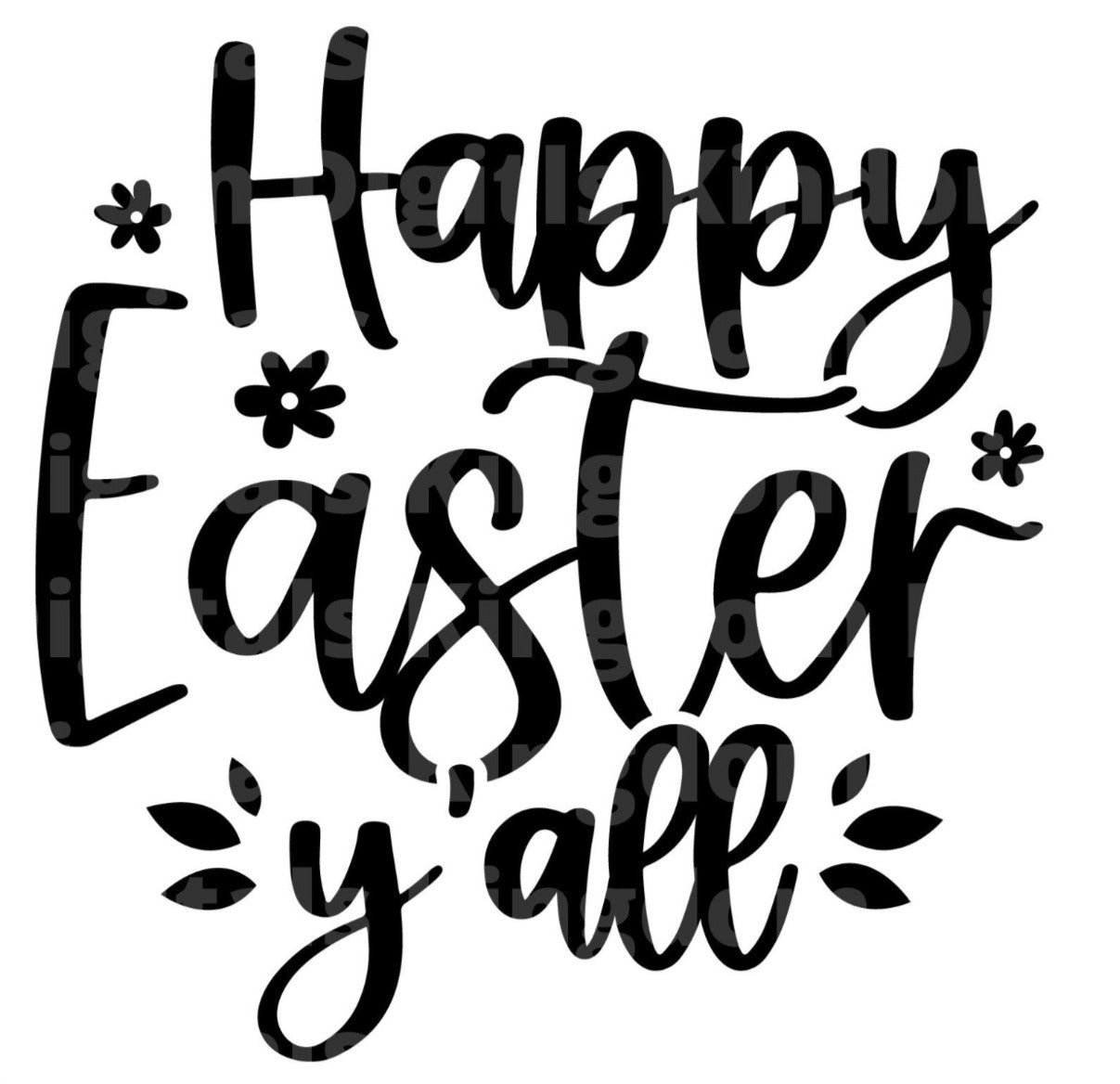 Happy Easter Yall SVG Cut File