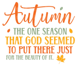 Autumn, the one season that God SVG Cut File