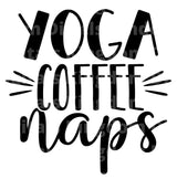 Yoga Coffee Naps SVG Cut File