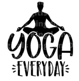 Yoga Everyday SVG Cut File