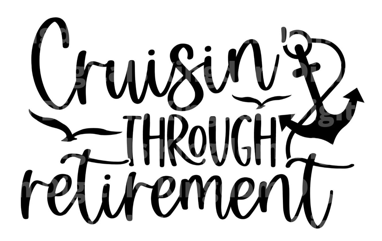 Cruisin Through Retirement SVG Cut File