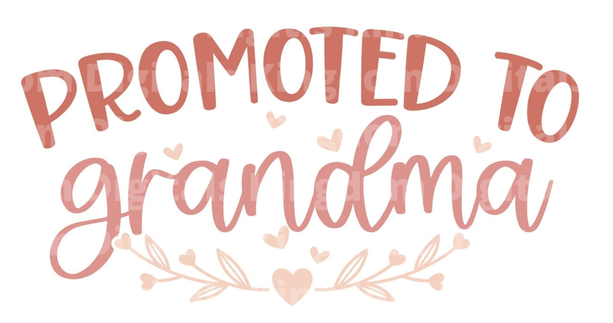 Promoted to Grandma SVG Cut File