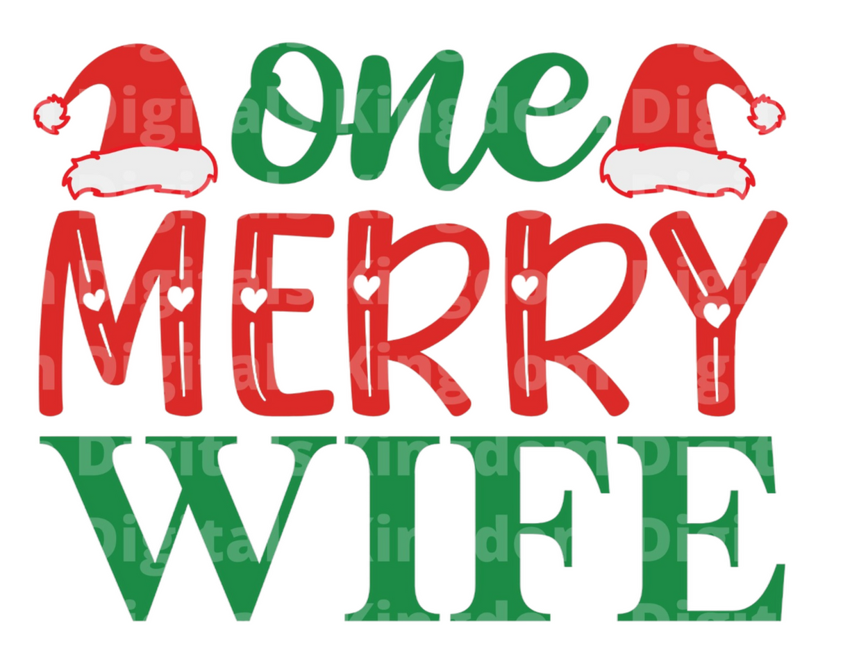 One Merry Wife SVG Cut File