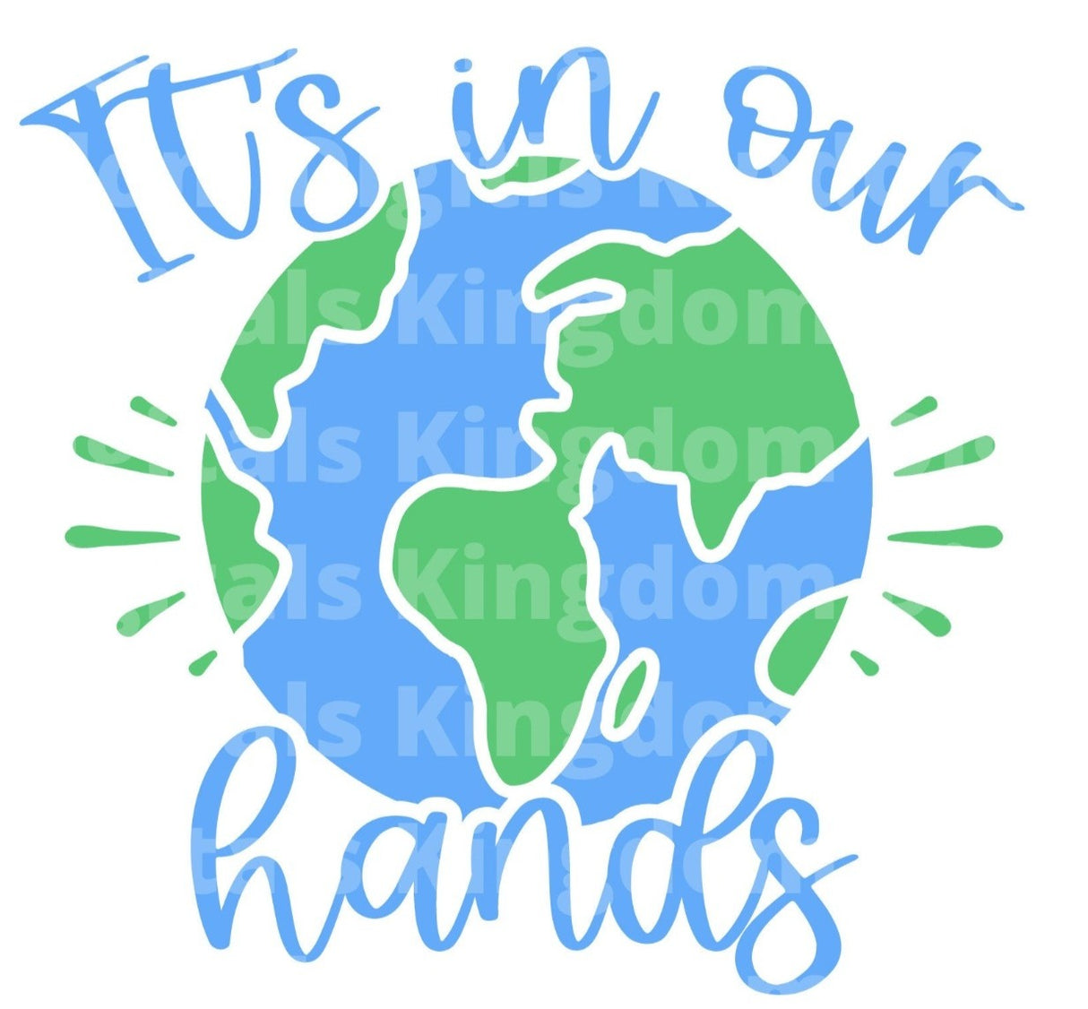 Its In Our Hands SVG Cut File