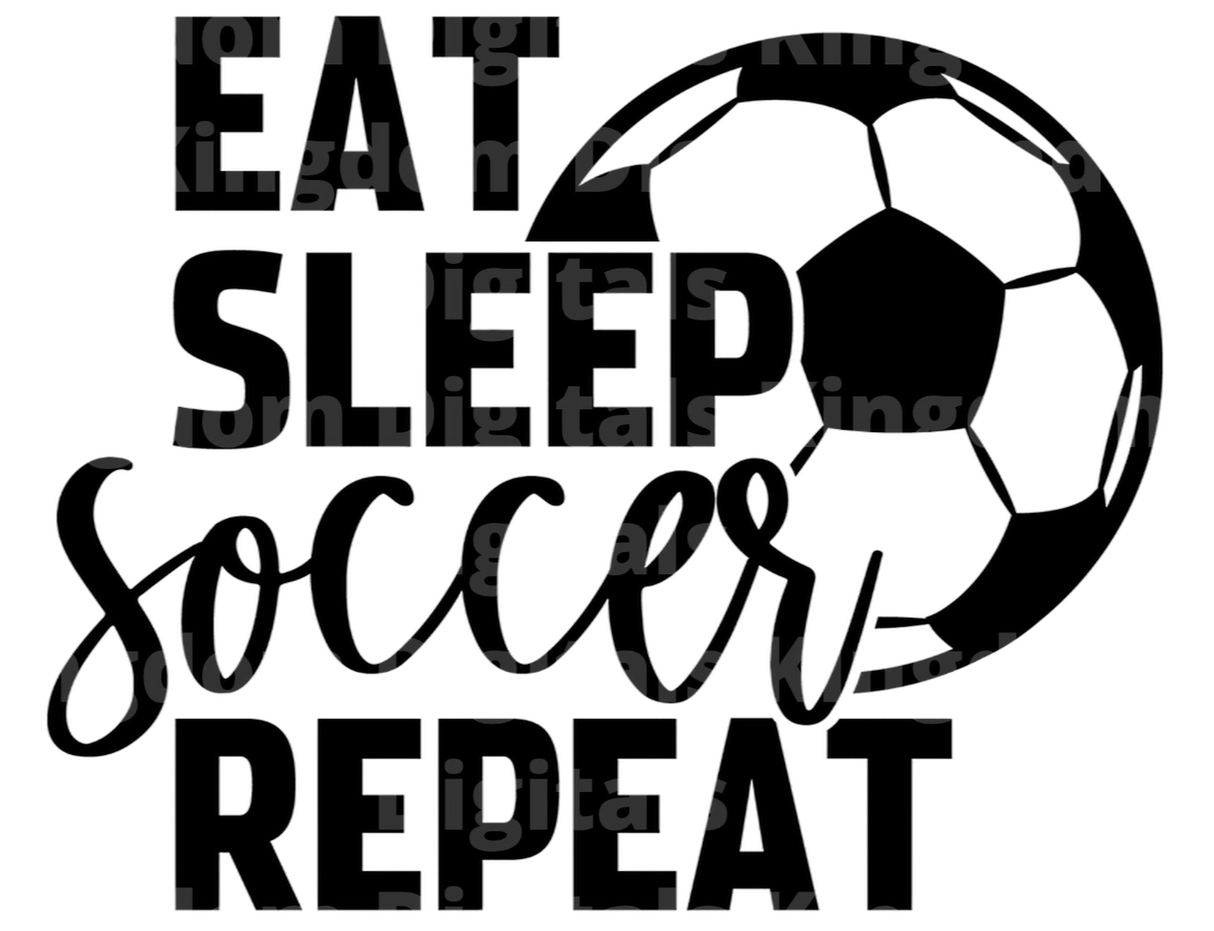 Eat Sleep Soccer Repeat SVG Cut File