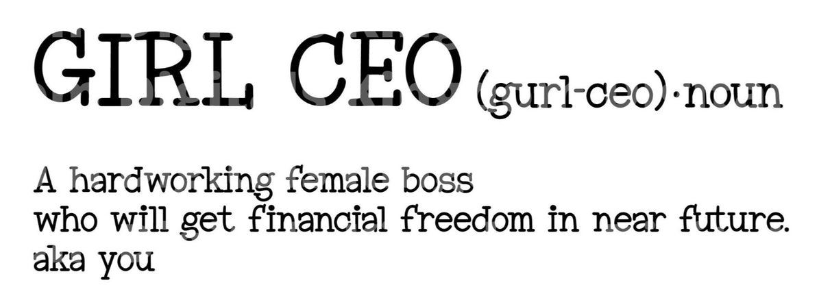 Girl CEO Definition Hardworking Female SVG Cut File