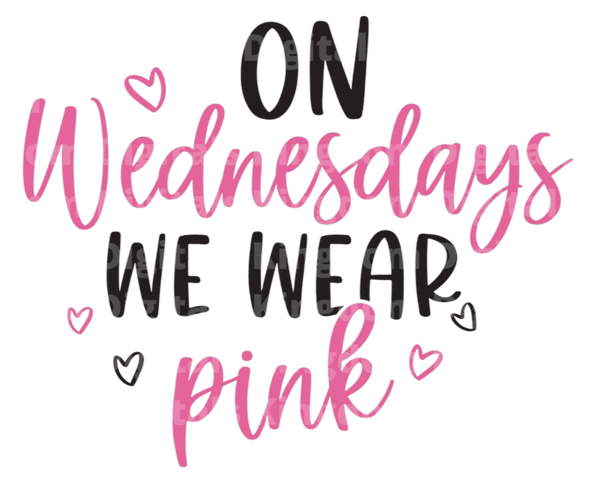 On Wednesdays We Wear Pink SVG Cut File