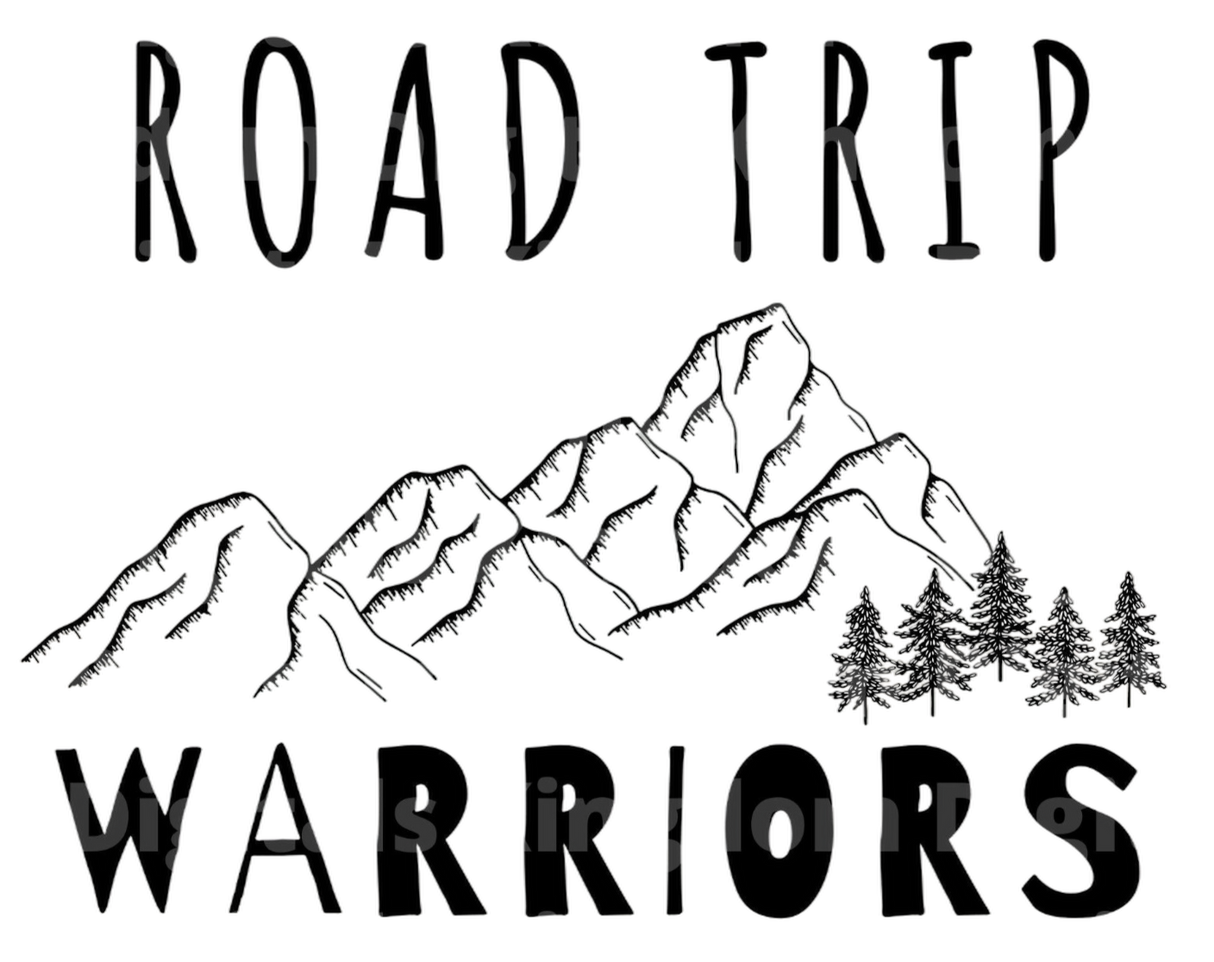Road Trip Warriors SVG Cut File