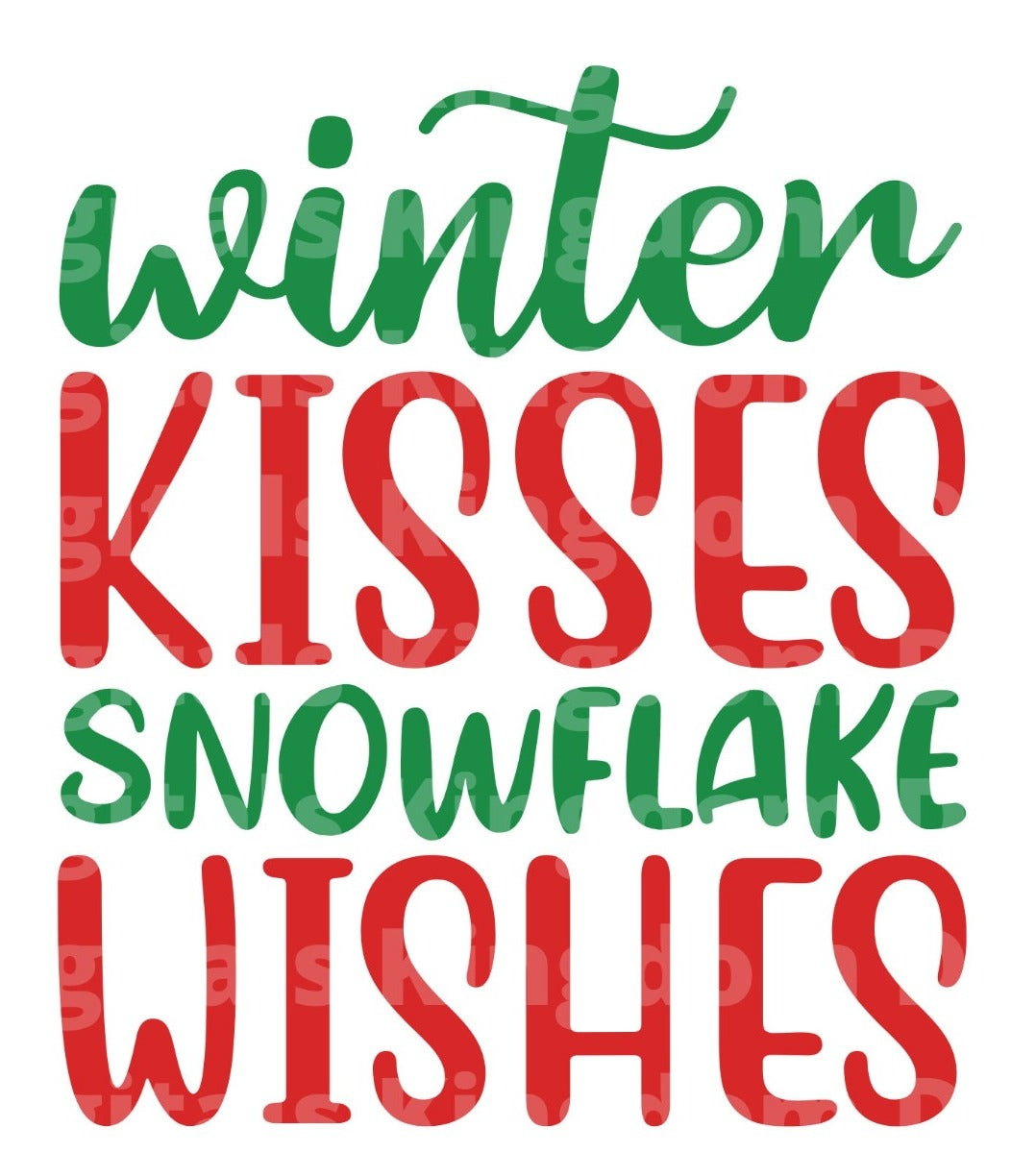 Winter kisses snowflake wishes SVG Cut File