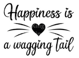 Happiness is a wagging tail SVG Cut File