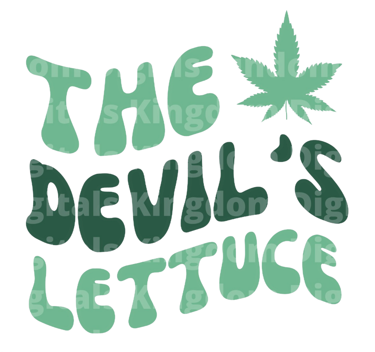 The Devil's Lettuce SVG Cut File