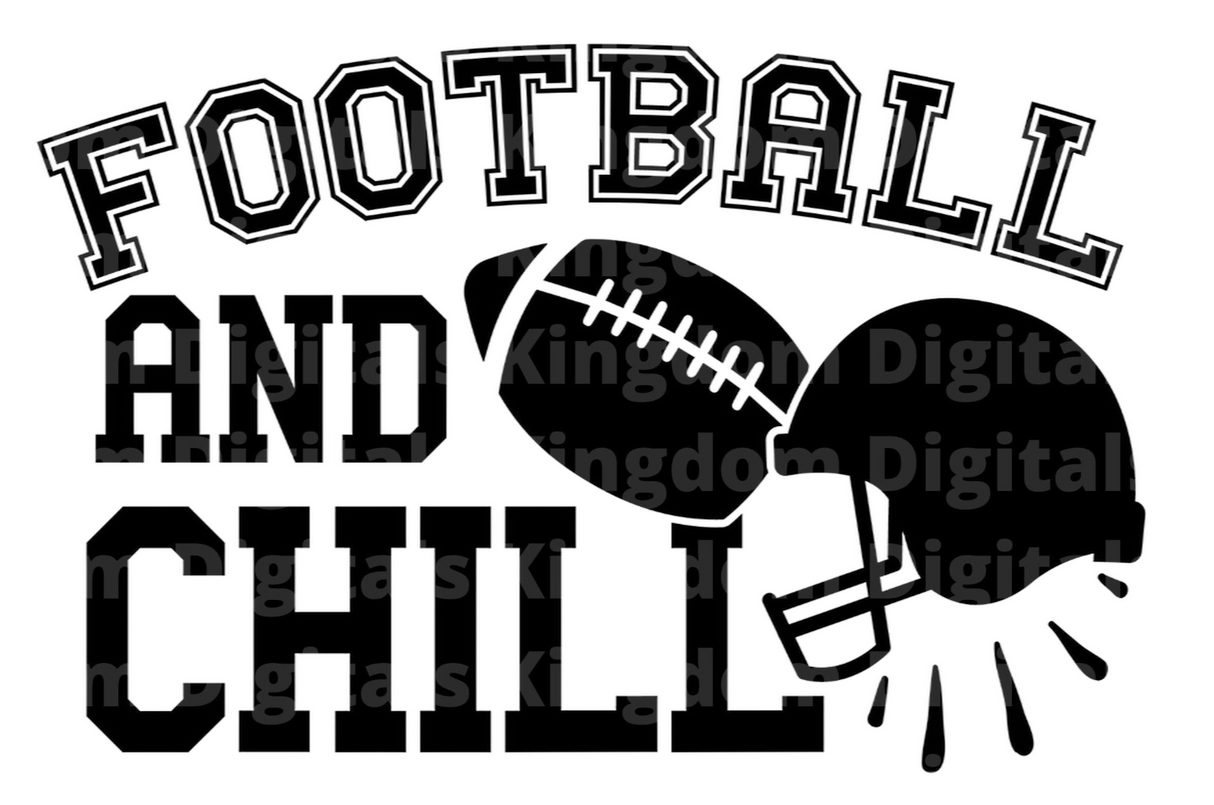 Football and Chill SVG Cut File