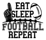 Eat Sleep Football Repeat SVG Cut File