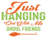 Just hanging out with my ghoul friends SVG Cut File