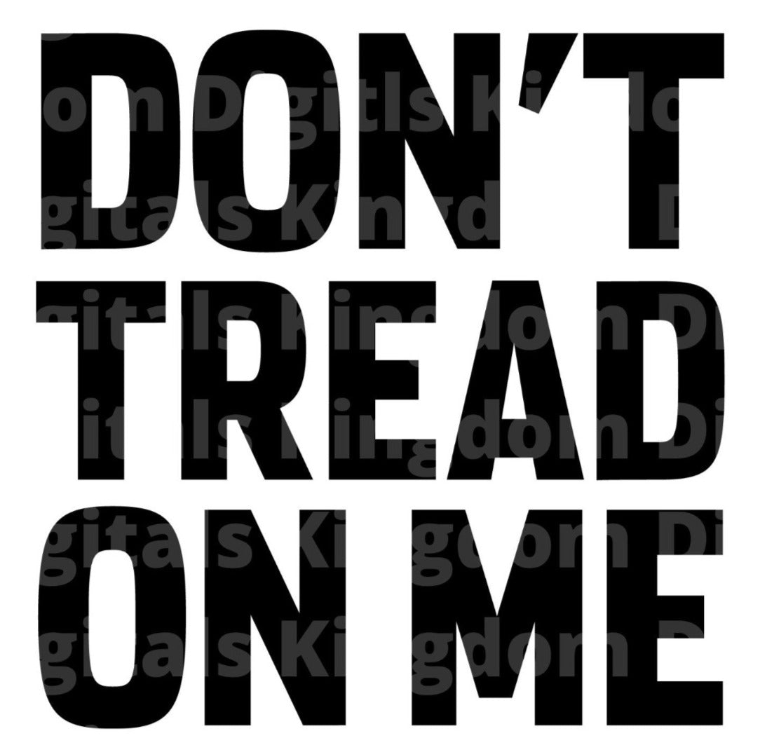 Dont Tread On Me SVG Cut File