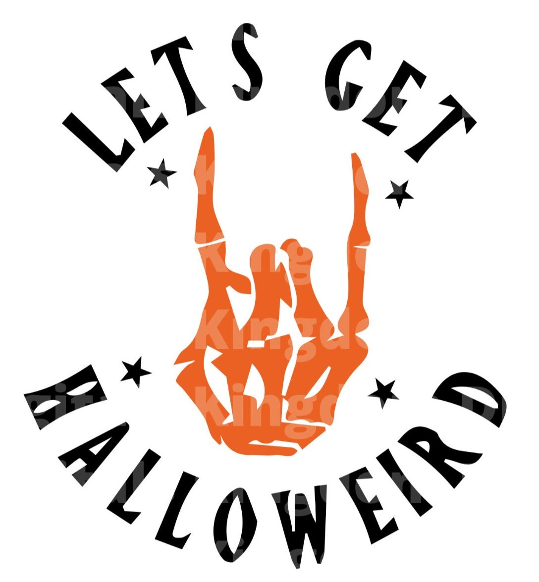 Let's get Halloweird SVG Cut File