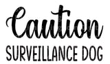 Caution: Dog Surveillance SVG Cut File