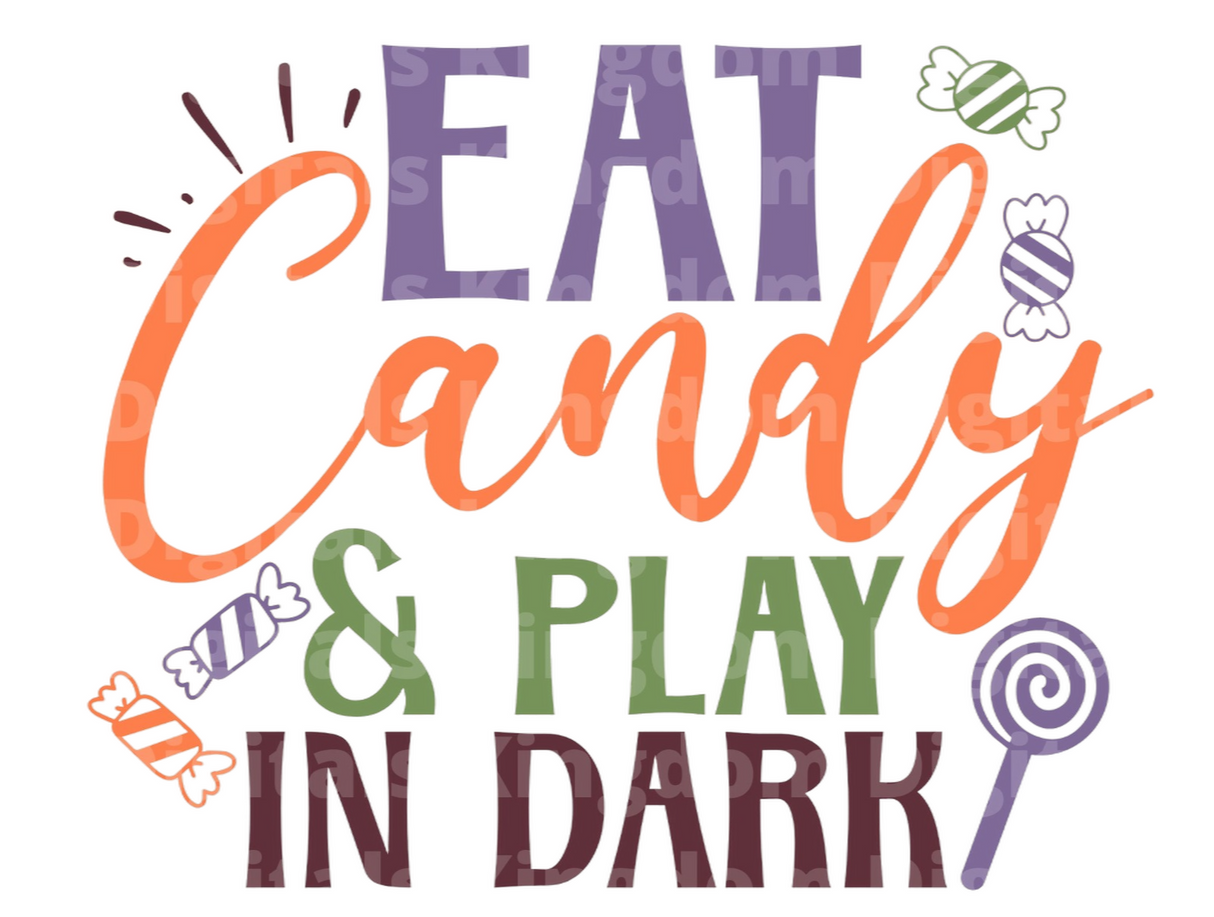 Eat candy & play in dark SVG Cut File