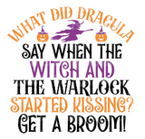 What did Dracula say when the witch SVG Cut File