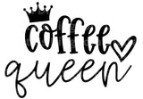 Coffee Queen SVG Cut File