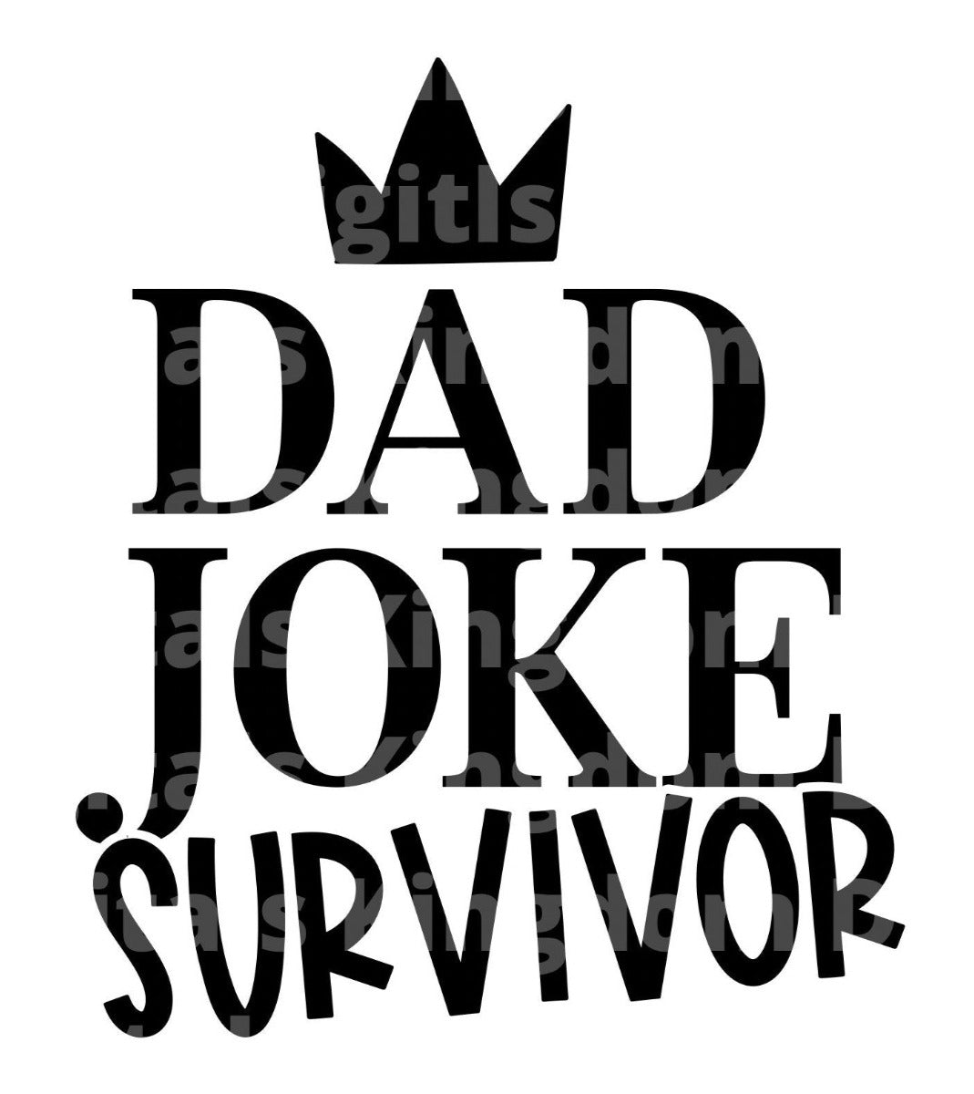 Dad Joke Survivor SVG Cut File