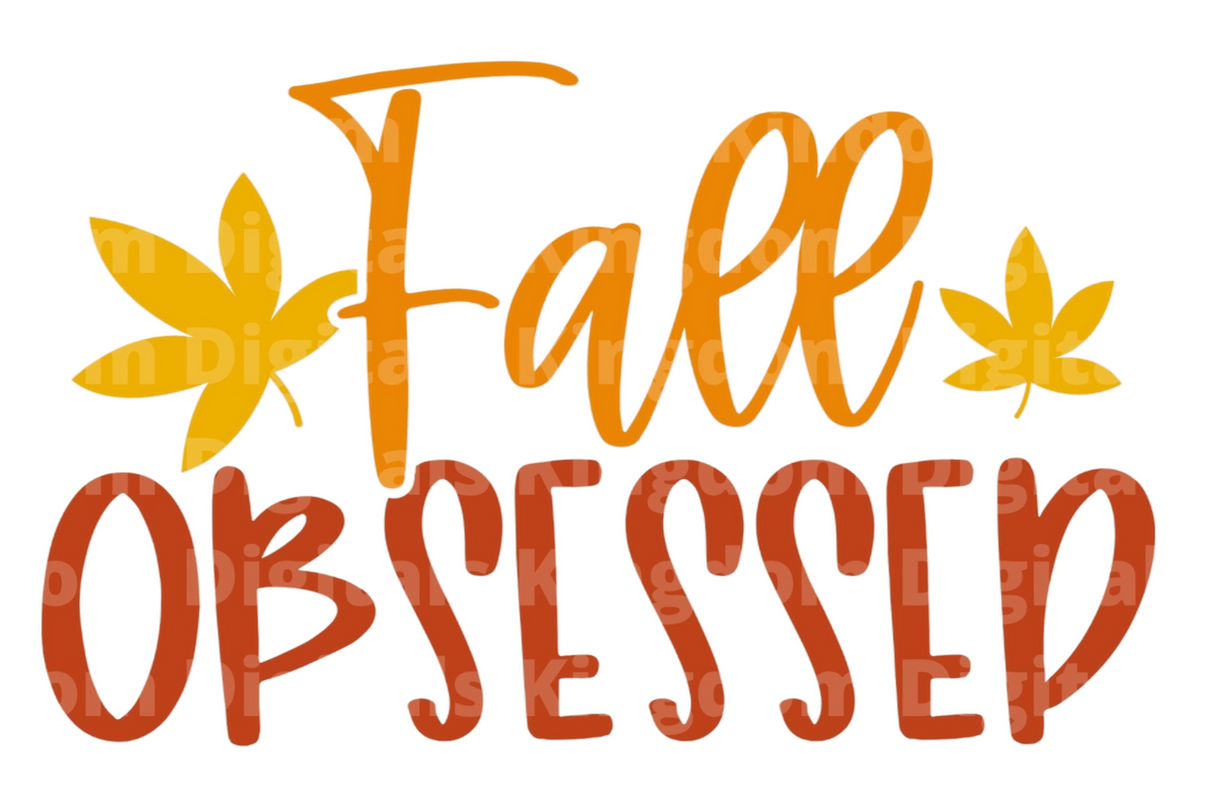 Fall obsessed SVG Cut File