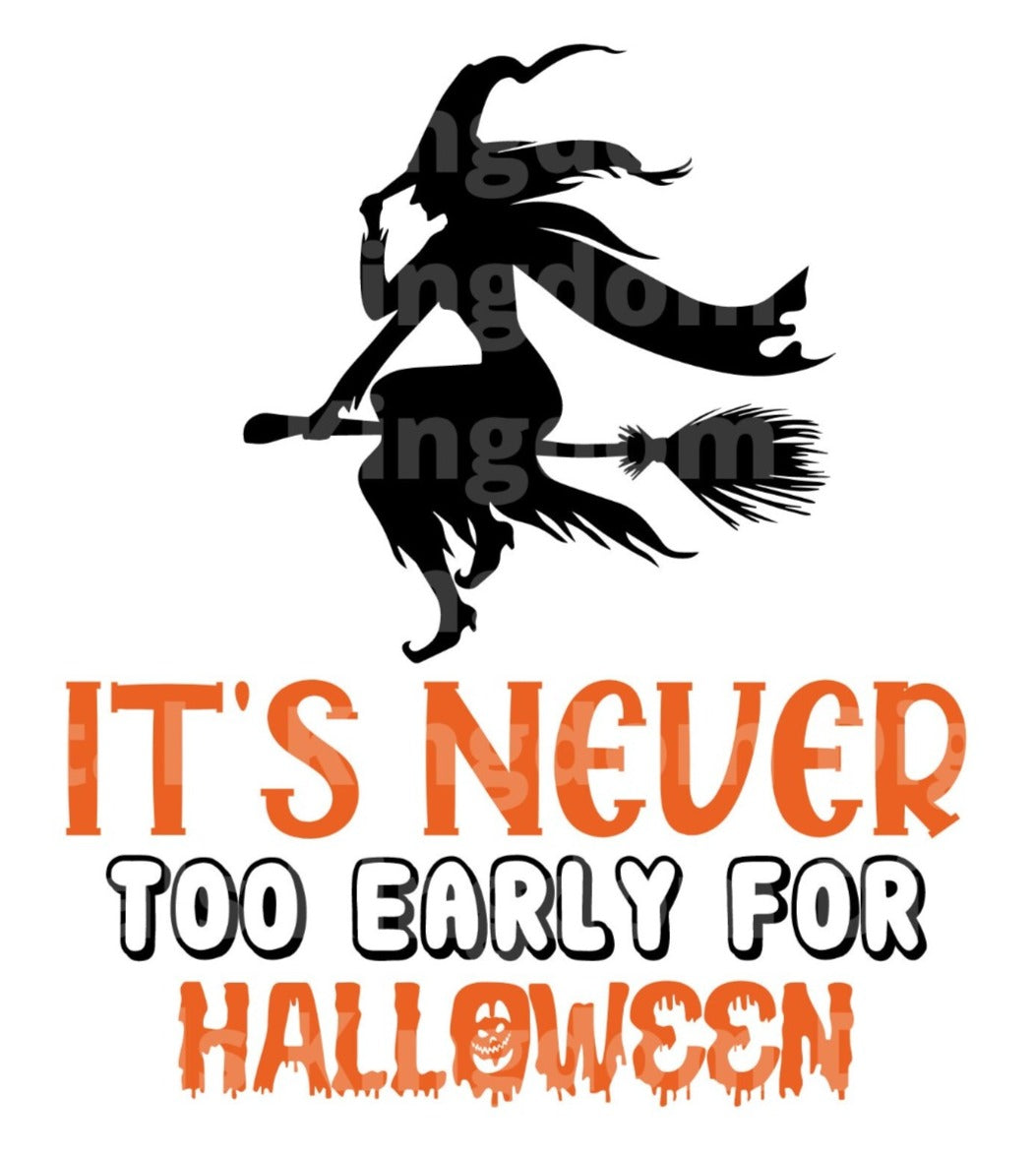 It's never too early for Halloween SVG Cut File