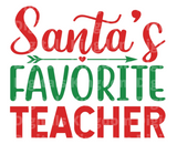 Santas Favorite Teacher SVG Cut File