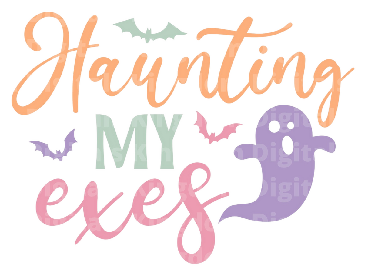 Haunting my exes SVG Cut File