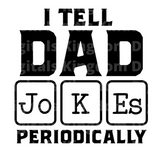 I Tell Dad Jokes Periodically SVG Cut File