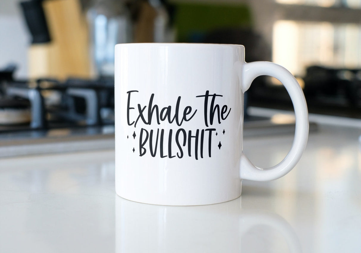 Exhale the Bullshit SVG Cut File