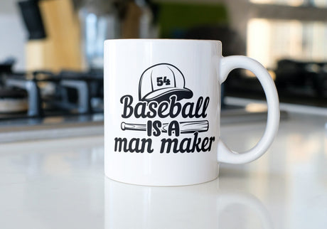 Baseball Is A Man Maker SVG Cut File