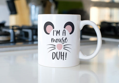 I'm a Mouse Duh SVG Cut File