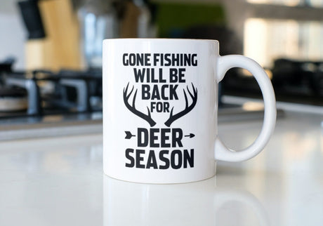 Gone Fishing Be Back For Deer Seasons SVG Cut File