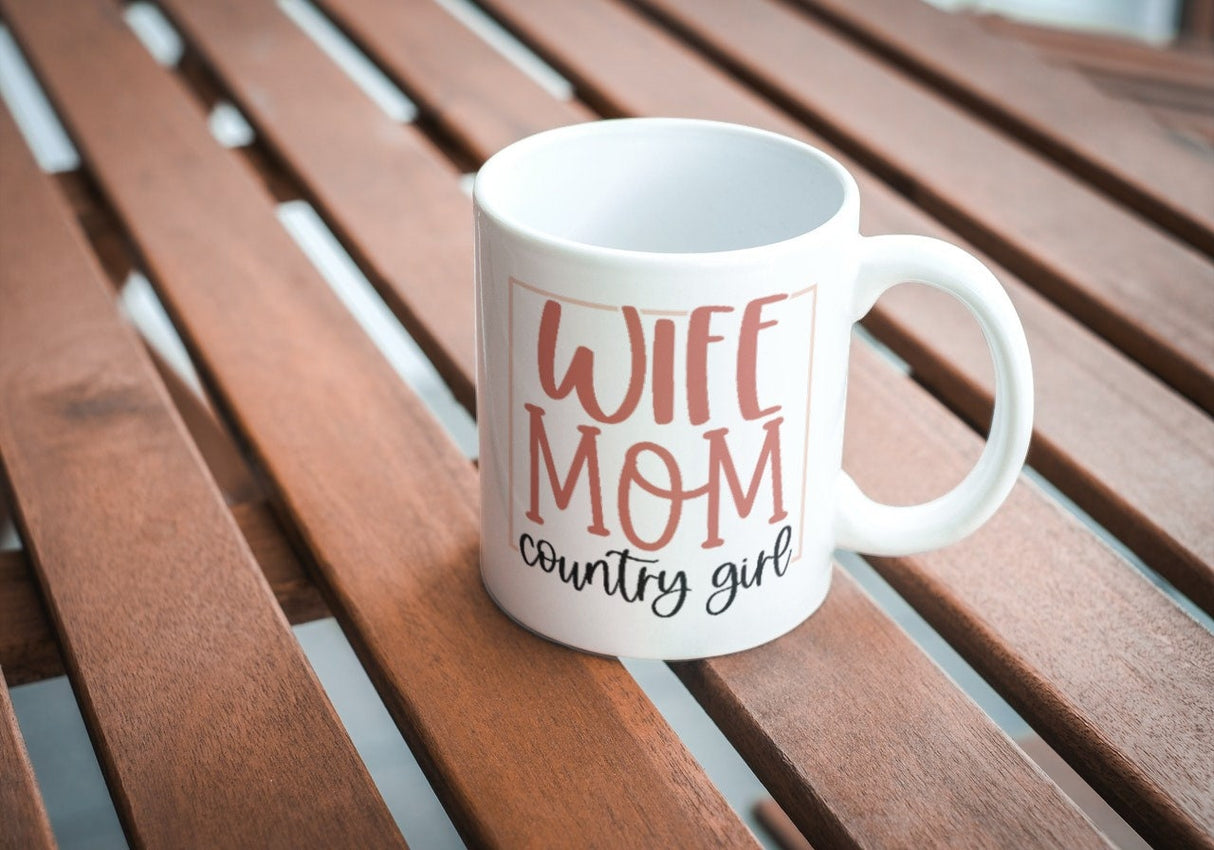 Wife Mom Country Girl SVG Cut File
