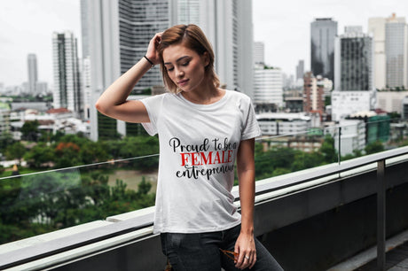 Proud To Be A Female Entrepreneur SVG Cut File