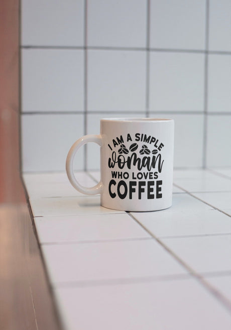 I Am A Simple Woman Who Loves Coffee SVG Cut File